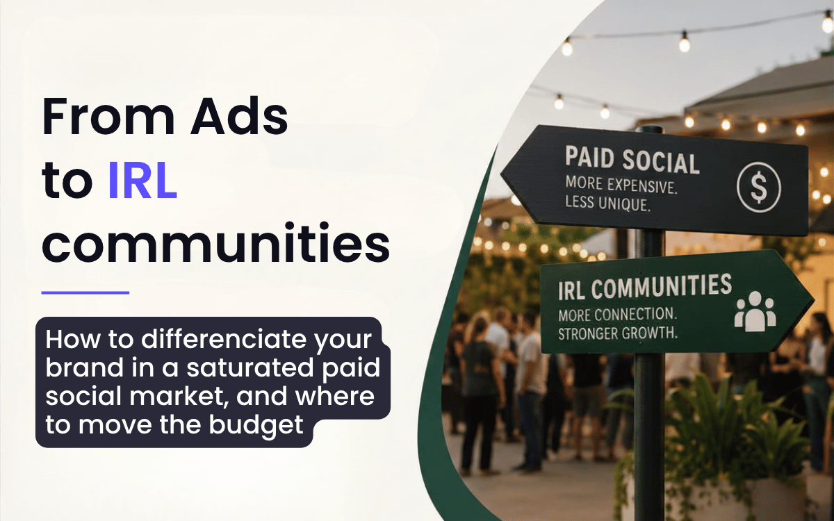 How to differentiate your brand in a saturated paid social market, and where to move the budget